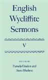Pamela Gradon, Pamela Gradson, Pamela Gradon, Gradon Pamela, Anne Hudson - English Wycliffite Sermons: Volume V