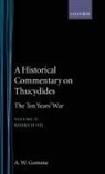 A W Gomme, A. W. Gomme, Arnold Wycombe Gomme, Arnold Wycombe Etc. Gomme - Historical Commentary on Thucydides: Volume 2. Books Ii-Iii