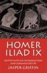 Homer, Jasper Griffin, Jasper (Professor of Classical Literature and Fellow Griffin, Griffin Jasper - Iliad IX