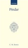 C M Bowra, C Maurice Bowra, C. M. Bowra, C. Maurice Bowra, C.M. Bowra - Pindar