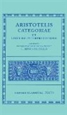 Aristotle, L. Minio-Paluello, F. G. Kenyon, L. Minio-Paluello - Aristotle Categoriae Et Liber De Interpretatione