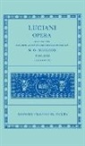 Lucian, Luciani, M. D. Macleod Macleod, M. D. Macleod - Lucian Opera Tomus III (Books Xliv-Lxviii)