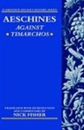 Aeschines, Nick Fisher - Aeschines: Against Timarchos