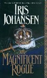 Iris Johansen - The Magnificent Rogue