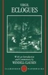 Virgil, Wendell Clausen, Wendell Vernon Clausen, Clausen Wendell - Virgil: Eclogues