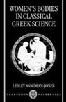 Dean Jones, Jones Dean Jones, Lesley Dean-Jones, Lesley Ann Dean-Jones, Dean-Jones Lesley - Women's Bodies in Classical Greek Science