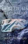 Mary Douglas, Mary (Formerly Professor of Anthropology Douglas, Professor Mary Douglas, Douglas Mary - Leviticus As Literature