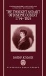 David P Kinloch, David P. Kinloch, David P. (Lecturer in French Kinloch, Kinloch David P. - Thought and Art of Joseph Joubert (1754-1824)