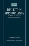 Stephen Colvin, Stephen (Assistant Professor in Greek Lite Colvin - Dialect in Aristophanes