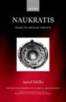 Astrid Moller, Astrid (Former Fellow At the Center for He Moller, Astrid (Former Fellow at the Center for Hellenic Studies Moller, Astrid Möller, Moller Astrid - Naukratis