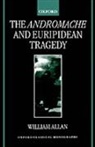 Colonel William Allan, William Allan - Andromache and Euripidean Tragedy
