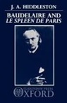 J. a. Hiddleston, Hiddleston J. A. - Baudelaire and ''Le Spleen De Paris''