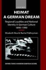 Elizabeth Boa, Elizabeth Palfreyman Boa, Rachel Palfreyman, Elizabeth Boa, Rachel Palfreyman - Heimat - A German Dream