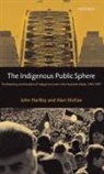 J. Hartley, John Hartley, John Mckee Hartley, Hartley John, Alan Mckee - Indigenous Public Sphere