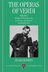 Julian Budden - Operas of Verdi: Volume 2: From Il Trovatore to La Forza Del Destino
