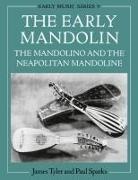 Paul Sparks, James Tyler, James (Professor of Music and Director of E Tyler, James Sparks Tyler - Early Mandolin