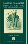 Fiona M Palmer, Fiona M. Palmer, Fiona M. (Head of the Department of Music Palmer, Palmer Fiona M. - Domenico Dragonetti in England (1794-1846)
