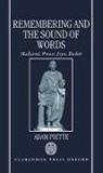 Adam Pieette, Adam Piette, Adam (Lecturer in Modern English Literatur Piette, Adam (Lecturer in Modern English Literature Piette, Piette Adam - Remembering and the Sound of Words