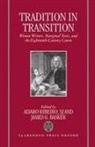 James G Basker, James G. Basker, Alvaro Ribeiro, Alvaro (Assistant Professor Ribeiro, Alvaro Basker Ribeiro, Ribeiro/Basker... - Tradition in Transition