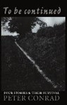 Peter Conrad - To Be Continued
