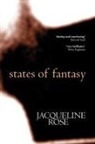 Jacqueline Rose, Jacqueline (Professor of English Rose - States of Fantasy