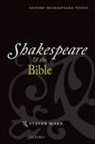 Steven Marx, Steven (Professor of English Marx - Shakespeare and the Bible