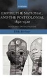 Elleke Boehmer, Elleke ( Boehmer, Elleke (Elleke Boehmer Is Hildred Carlile Boehmer, Boehmer Elleke - Empire, the National, and the Postcolonial, 1890-1920