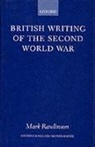 Mark Rawlinson, Mark (Lecturer in English Rawlinson - British Writing of the Second World War
