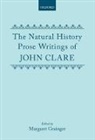 John Clare, John D Clare, John D. Clare, Margaret Grainger - Natural History Prose Writings, 1793-1864