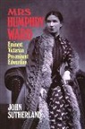 J. A. Sutherland, John Sutherland - Mrs Humphry Ward