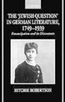 Professor Ritchie ( Robertson, Ritchie Robertson, Ritchie (Reader in German and Fellow Robertson - ''Jewish Question'' in German Literature, 1749-1939