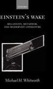 Michael H Whitworth, Michael H. Whitworth, Michael H. ( Whitworth, Michael H. (Lecturer in English Whitworth,  Whitworth Michael H. - Einstein''s Wake - Relativity, Metaphor, and Modernist Literature