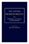 Francis Bacon, Michael Kiernan, Kiernan Michael - The Oxford Francis Bacon Tome XV
