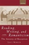 Lucy Newlyn, Lucy (Official Fellow and Tutor in English Newlyn, Newlyn Lucy - Reading, Writing, and Romanticism