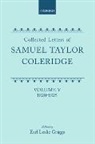 Coleridge, S. T. Coleridge, Samuel Taylor Coleridge, Earl Leslie Griggs - Collected Letters