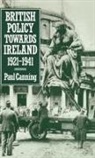 Paul Canning, Paul (Assistant Professor of History Canning, Canning Paul - British Policy Towards Ireland 1921-1941