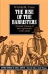 Wilfrid Prest, Wilfrid R. Prest, Wilfrid R. (Reader in History Prest, Prest Wilfrid R. - Rise of the Barristers