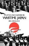 Ben-Ami Shillony, Ben-Ami (Professor of Japanese History Shillony - Politics and Culture in Wartime Japan