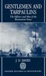 Andrew Davies, J D Davies, J. D. Davies, J. D. (Teacher of History Davies, Davies J. D. - Gentlemen and Tarpaulins
