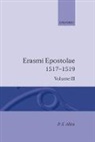 Lois Allen, Tim Allen, Erasmus, Desiderius Erasmus, P. S. Allen, Allen P. S. - Opus Epistolarum Des. Erasmi Roterodami: Volume Iii: 1517-1519