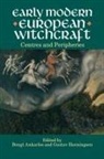 Ankarloo, Bengt (Lecturer in History Ankarloo, Bengt Henningsen Ankarloo, Ankarloo Henningsen, Bengt Ankarloo, Gustav Hennindgsen... - Early Modern European Witchcraft