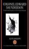 Alvin Jackson, Alvin (Lecturer in Modern History Jackson, Alvin Jr. Jackson, Jackson Alvin - Colonel Edward Saunderson