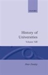 Denley, Peter (Lecturer Denley, Peter Denley, Denley Peter - History of Universities: Volume Xiii: 1994