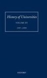 Peter (Lecturer Denley, Peter Denley, Denley Peter - History of Universities: Volume Xv: 1997-1999