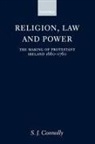 Connolly, S. J. Connolly, S. J. (Reader in History Connolly, S.J. Connolly - Religion, Law, and Power