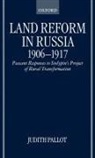 Judith Pallot, Judith (Lecturer Pallot, Pallot Judith - Land Reform in Russia, 1906-1917