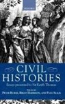 Peter Burke, Peter (Professor of Cultural History Burke, Peter Harrison Burke, Keith Thomas, Peter Burke, Brian Harrison... - Civil Histories