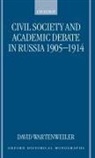 D. Wartenweiler, David Wartenweiler, Wartenweiler David - Civil Society and Academic Debate in Russia 1905-1914