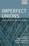 Helga Haftendorn, Helga Keohane Haftendorn, Helga Haftendorn, Haftendorn Helga, Robert Keohane, Robert O Keohane... - Imperfect Unions