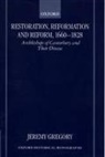 Jeremy Gregory, Jeremy (Principal Lecturer and Head of Hi Gregory - Restoration, Reformation, and Reform, 1660-1828